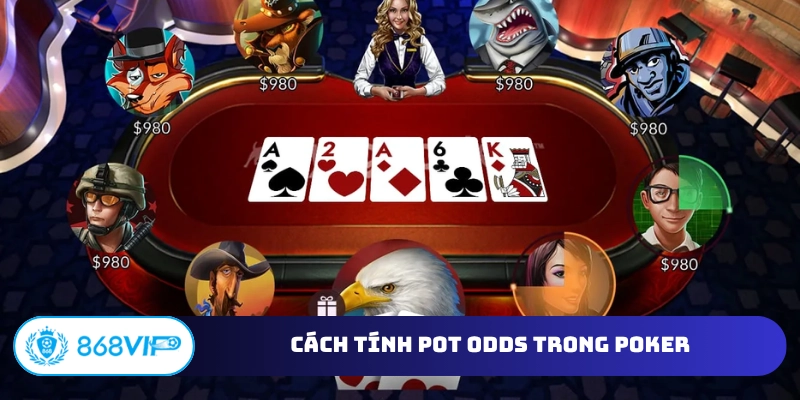Cách tính pot odds trong Poker