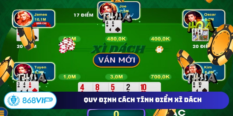 Quy định cách tính điểm Xì Dách