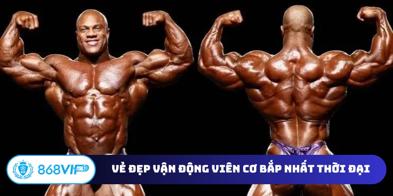 Vẻ đẹp vận động viên cơ bắp nhất thời đại